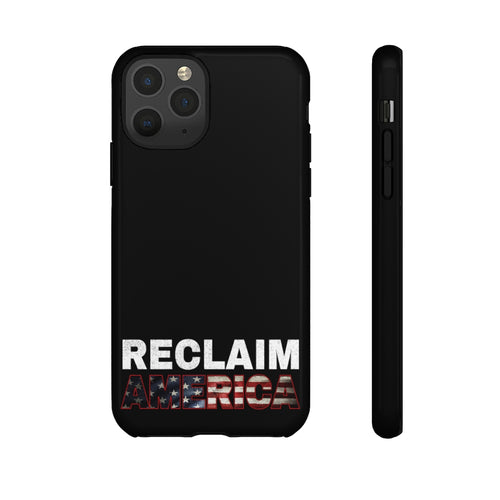 Reclaim America Phone Case