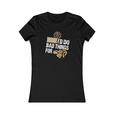 Id Do Bad Things For Bullets Slim Fit Tee