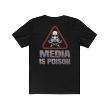 Load image into Gallery viewer, Black Media Is Poison, Relaxed Fit Tee
